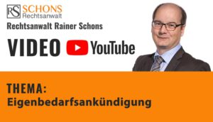 Eigenbedarfsankündigung Video